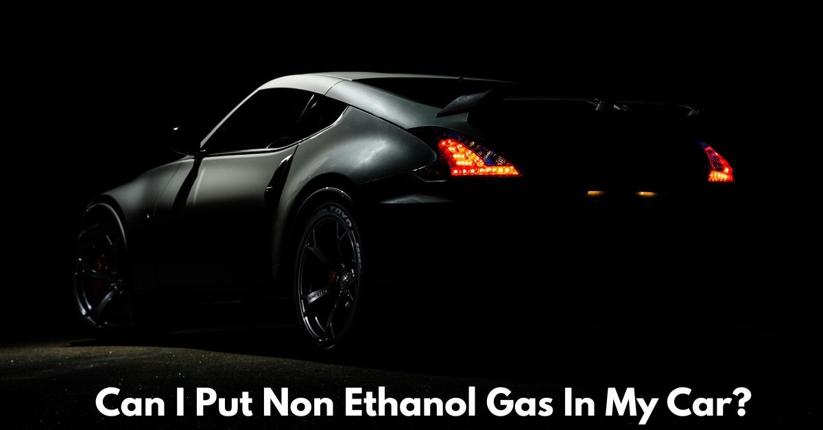 Can I Put Non-Ethanol Gas In My Car? image