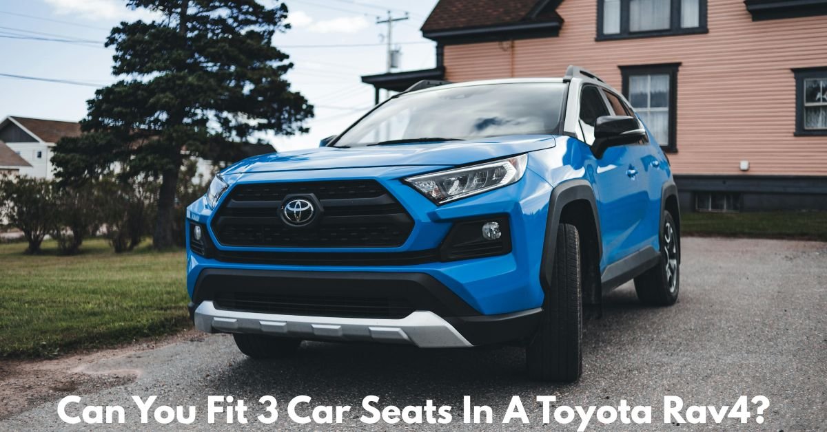 Can You Fit 3 Car Seats In A Toyota Rav4? image