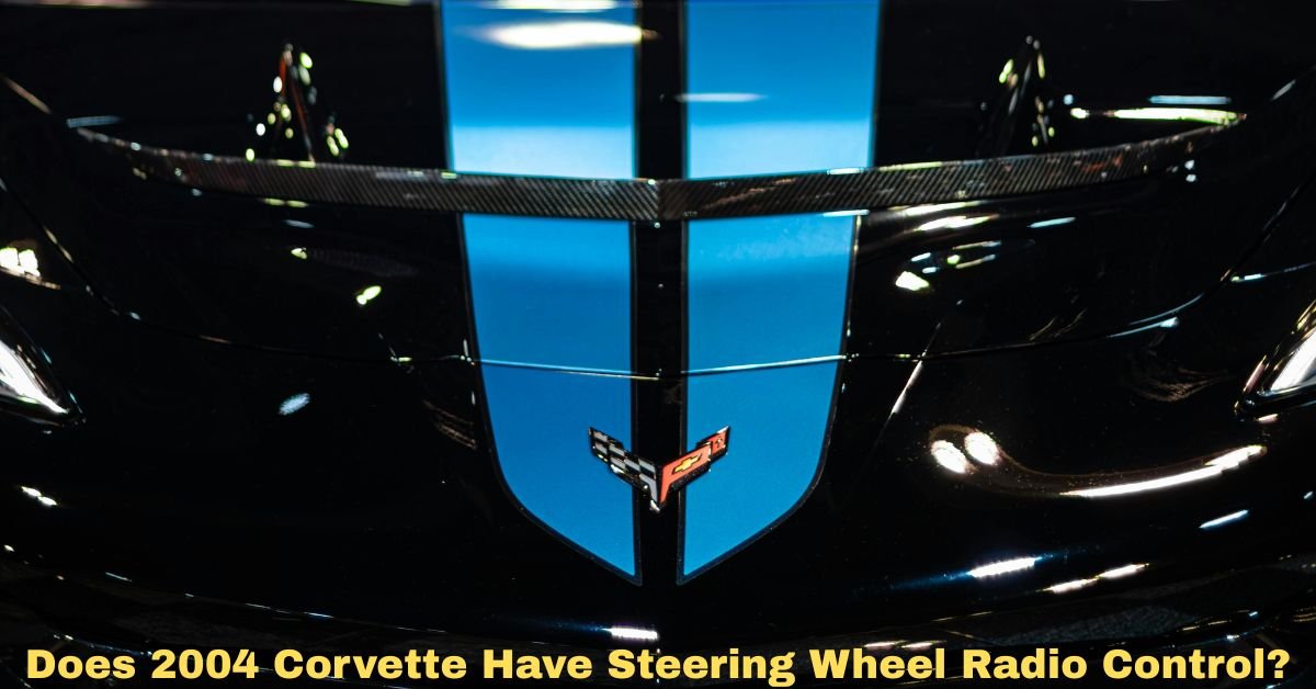 Does 2004 Corvette Have Steering Wheel Radio Control? image