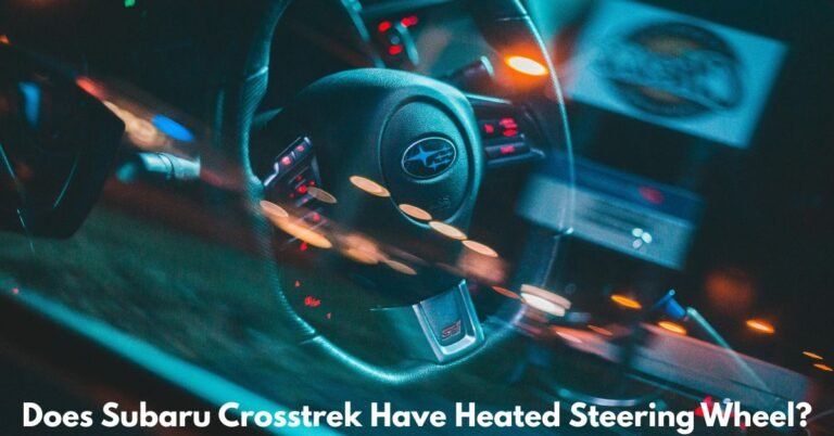 Does Subaru Crosstrek Have Heated Steering Wheel? image