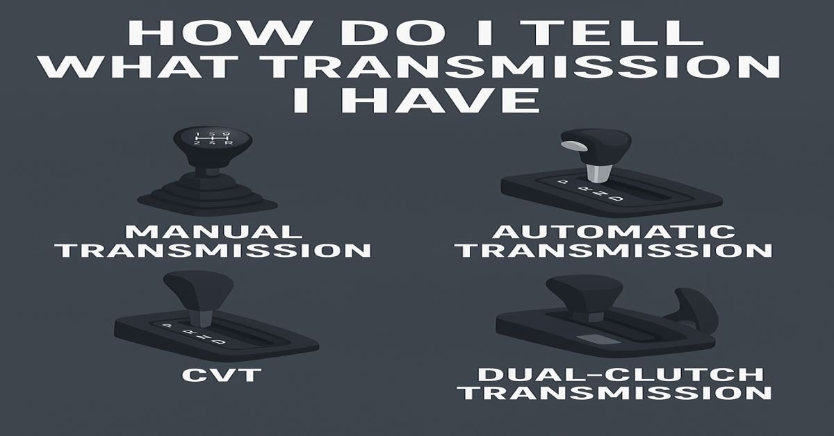 How Do I Tell What Transmission I Have image