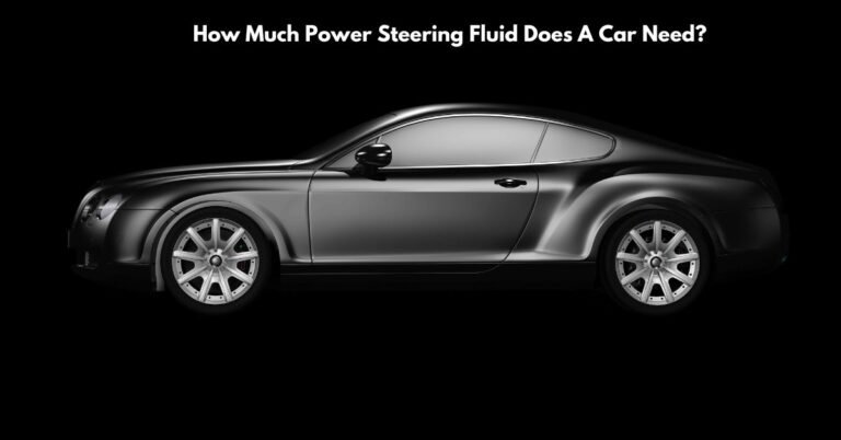 How Much Power Steering Fluid Does A Car Need? image