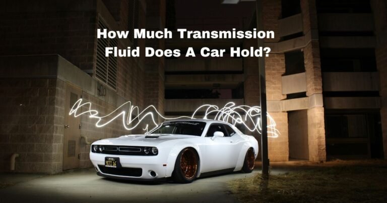 How Much Transmission Fluid Does A Car Hold image