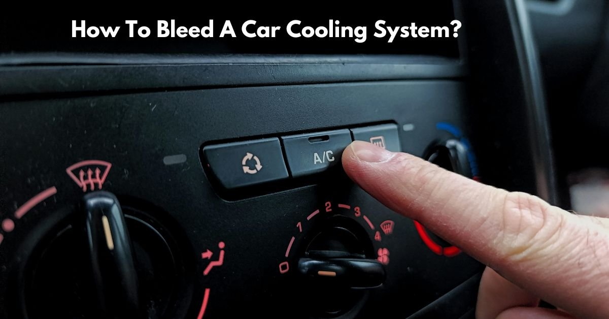 How To Bleed A Car Cooling System? image