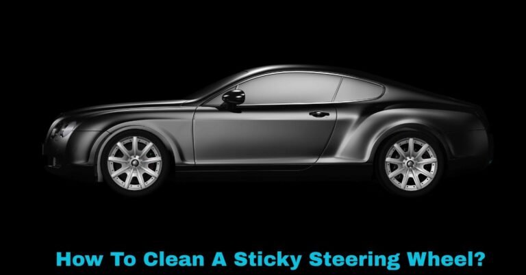How To Clean A Sticky Steering Wheel? image