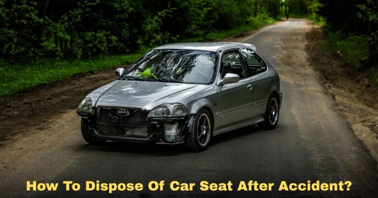 How To Dispose Of Car Seat After Accident​? image