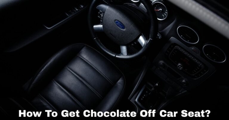 How To Get Chocolate Off Car Seat? image