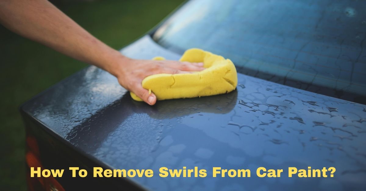 How To Remove Swirls From Car Paint image