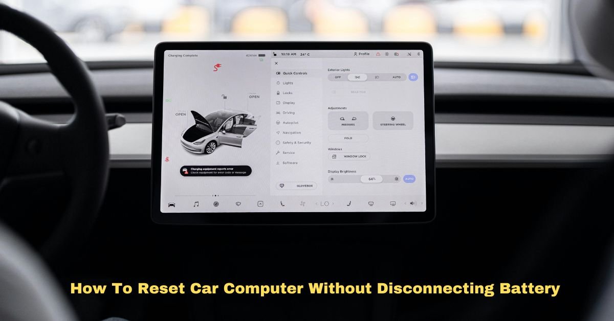 How To Reset car's computer Without Disconnecting Battery​ image