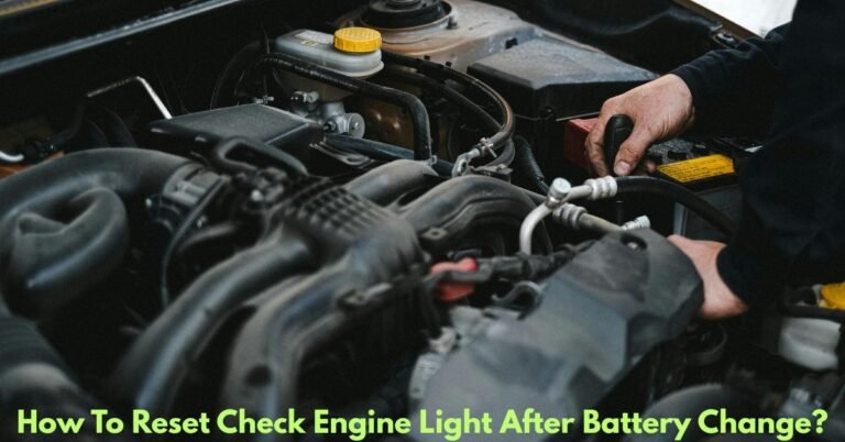 How To Reset Check Engine Light After Battery Change? image