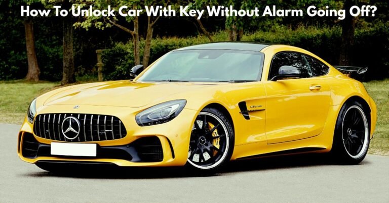 How To Unlock Car With Key Without Alarm Going Off? image
