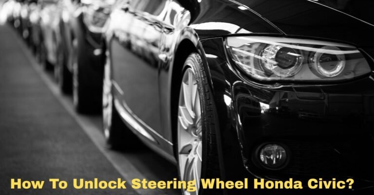 How To Unlock Steering Wheel Honda Civic​? image