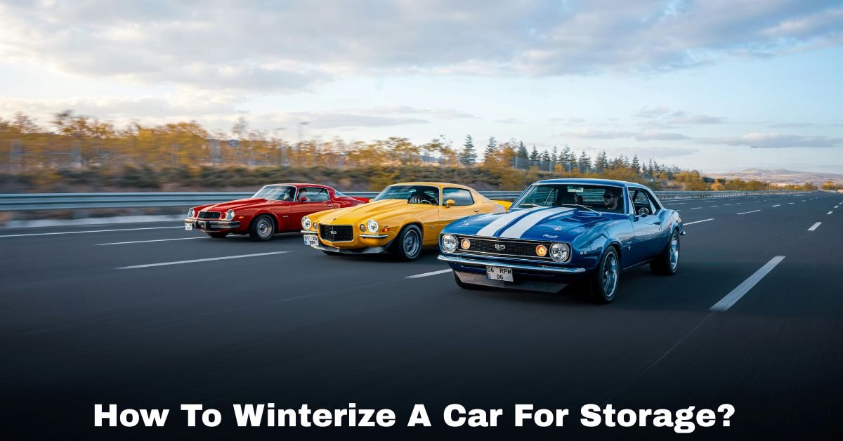 How To Winterize A Car For Storage? image