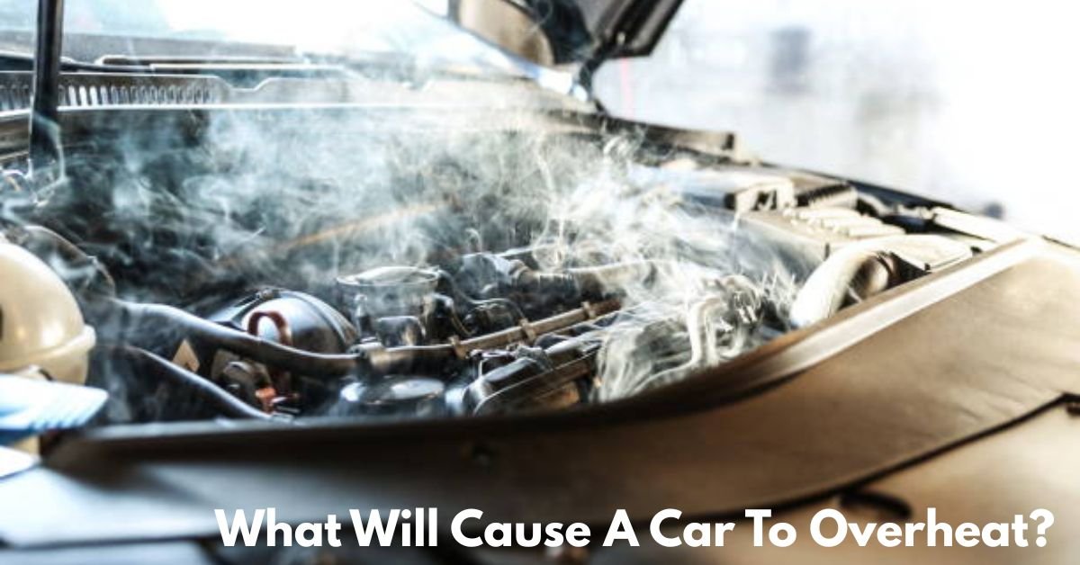 What Will Cause A Car To Overheat? image