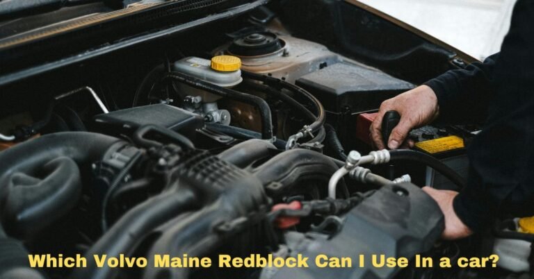 Which Volvo Maine Redblock Can I Use In a car image