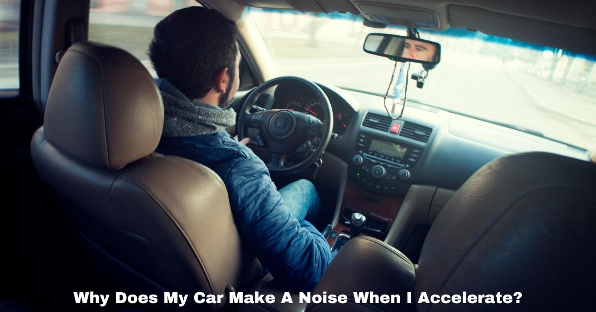 Why Does My Car Make A Noise When I Accelerate​ image