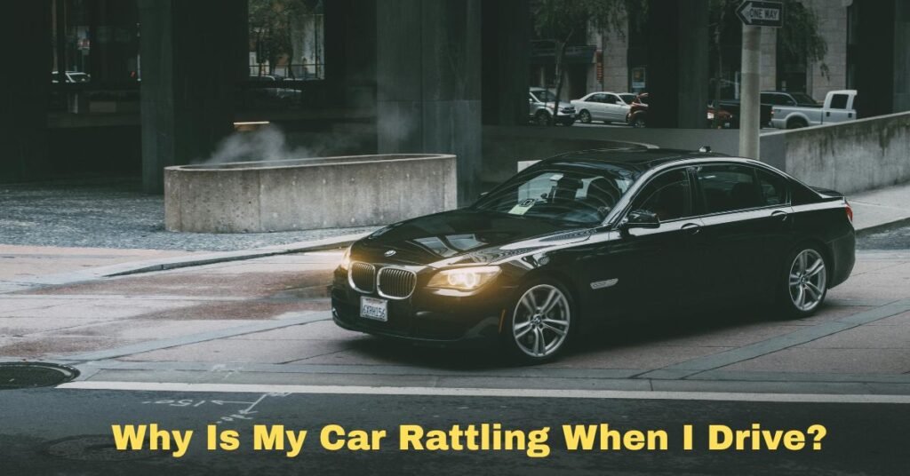 Why Is My Car Rattling When I Drive? | Peak Picks Place