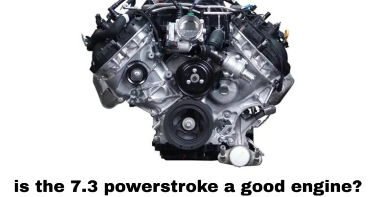 is the 7.3 Power Stroke a good engine​? image