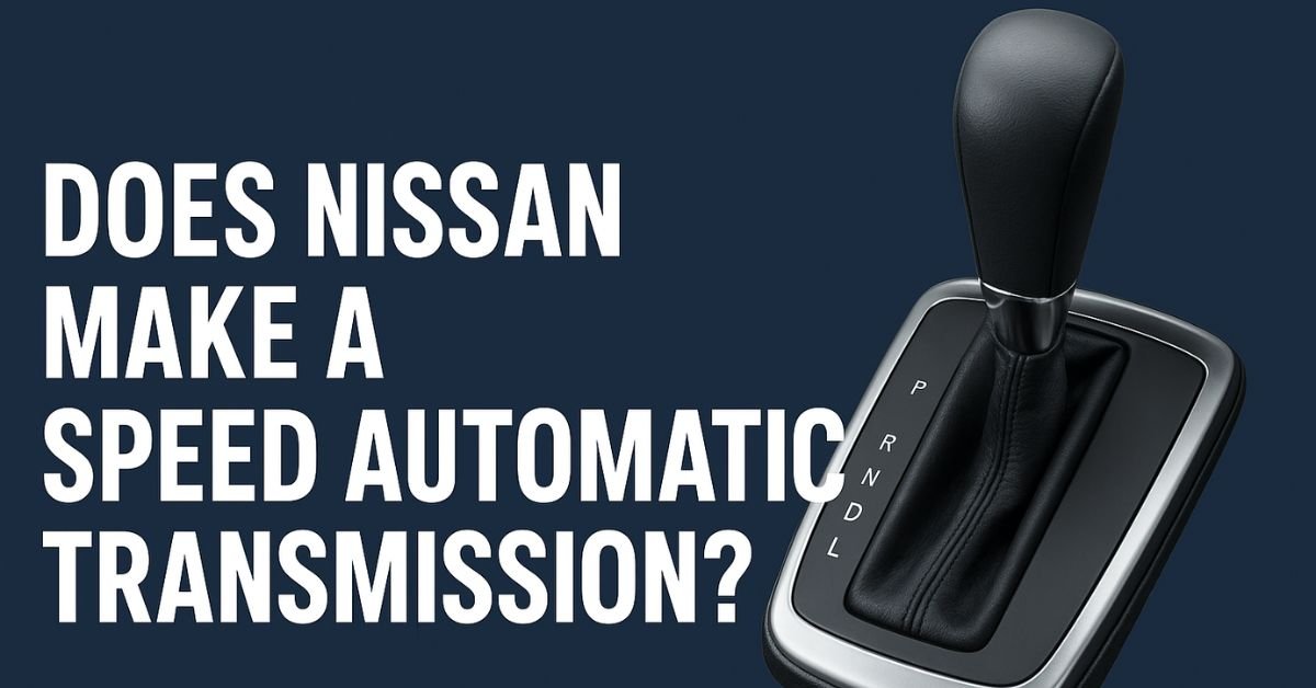 Does Nissan Make a Speed Automatic Transmission image